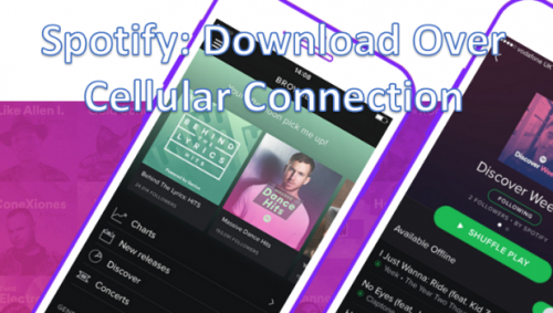 How Do I Download Over a Cellular Connection on Spotify?