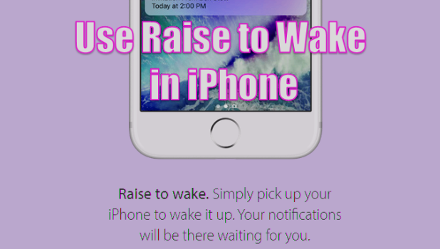 How To Use Raise To Wake In Iphone