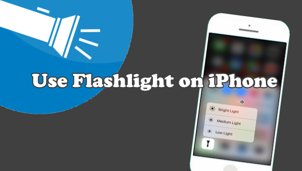 How to Use the Flashlight on iPhone