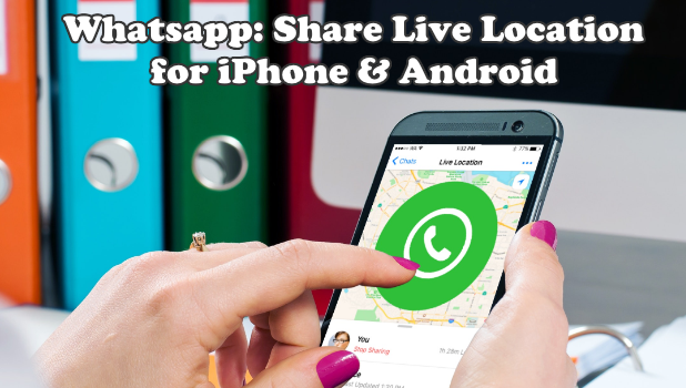 How to Share Live Location in Whatsapp | iPhone and Android