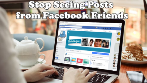 how to stop seeing posts on facebook without unfriending