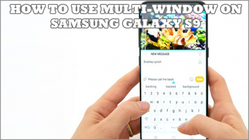 samsung s9 multi window