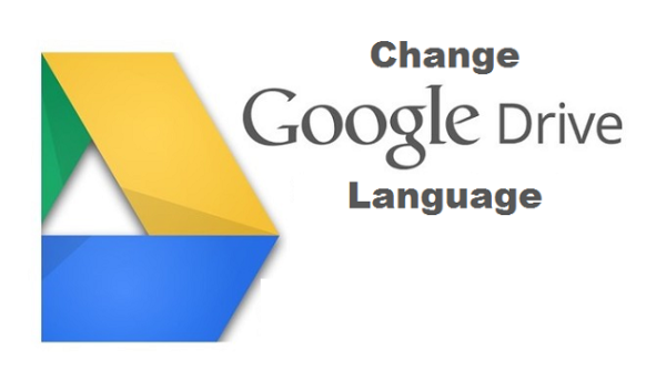 how-to-change-the-default-language-on-google-drive