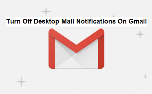 how to turn off email notifications on gmail